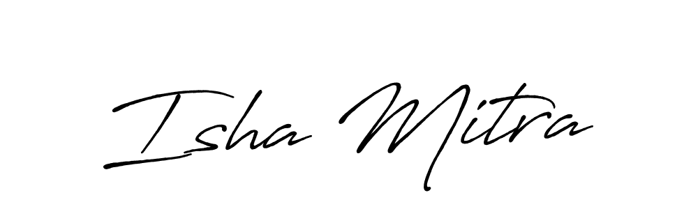 Make a beautiful signature design for name Isha Mitra. With this signature (Antro_Vectra_Bolder) style, you can create a handwritten signature for free. Isha Mitra signature style 7 images and pictures png