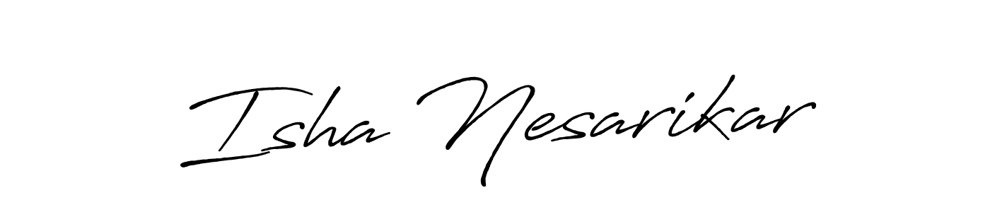 How to make Isha Nesarikar name signature. Use Antro_Vectra_Bolder style for creating short signs online. This is the latest handwritten sign. Isha Nesarikar signature style 7 images and pictures png