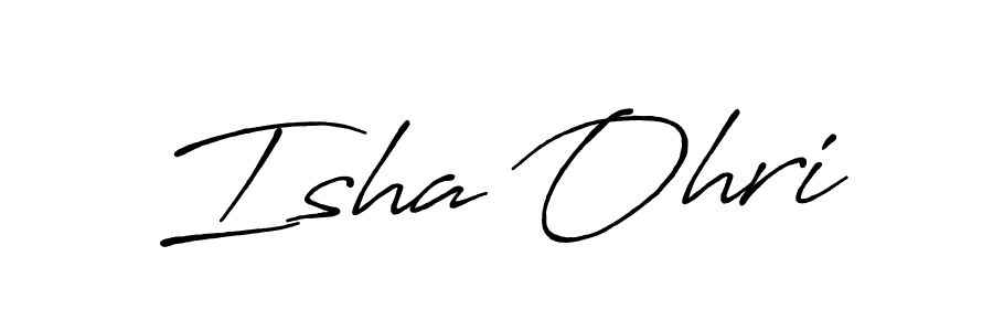 How to make Isha Ohri name signature. Use Antro_Vectra_Bolder style for creating short signs online. This is the latest handwritten sign. Isha Ohri signature style 7 images and pictures png