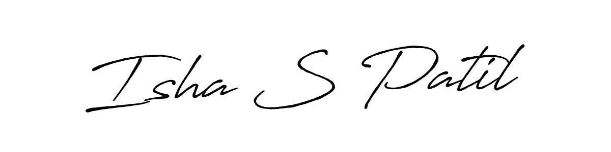 Make a beautiful signature design for name Isha S Patil. With this signature (Antro_Vectra_Bolder) style, you can create a handwritten signature for free. Isha S Patil signature style 7 images and pictures png