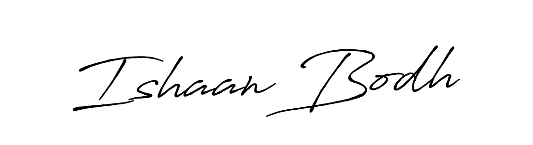 Design your own signature with our free online signature maker. With this signature software, you can create a handwritten (Antro_Vectra_Bolder) signature for name Ishaan Bodh. Ishaan Bodh signature style 7 images and pictures png