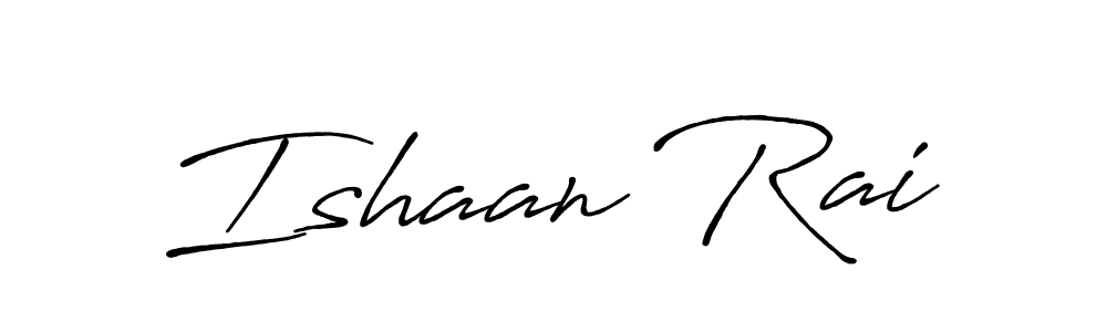 Use a signature maker to create a handwritten signature online. With this signature software, you can design (Antro_Vectra_Bolder) your own signature for name Ishaan Rai. Ishaan Rai signature style 7 images and pictures png