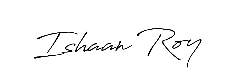 Design your own signature with our free online signature maker. With this signature software, you can create a handwritten (Antro_Vectra_Bolder) signature for name Ishaan Roy. Ishaan Roy signature style 7 images and pictures png
