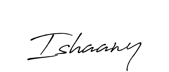 You should practise on your own different ways (Antro_Vectra_Bolder) to write your name (Ishaany) in signature. don't let someone else do it for you. Ishaany signature style 7 images and pictures png