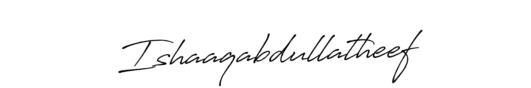 Design your own signature with our free online signature maker. With this signature software, you can create a handwritten (Antro_Vectra_Bolder) signature for name Ishaaqabdullatheef. Ishaaqabdullatheef signature style 7 images and pictures png
