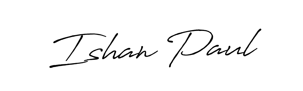 It looks lik you need a new signature style for name Ishan Paul. Design unique handwritten (Antro_Vectra_Bolder) signature with our free signature maker in just a few clicks. Ishan Paul signature style 7 images and pictures png