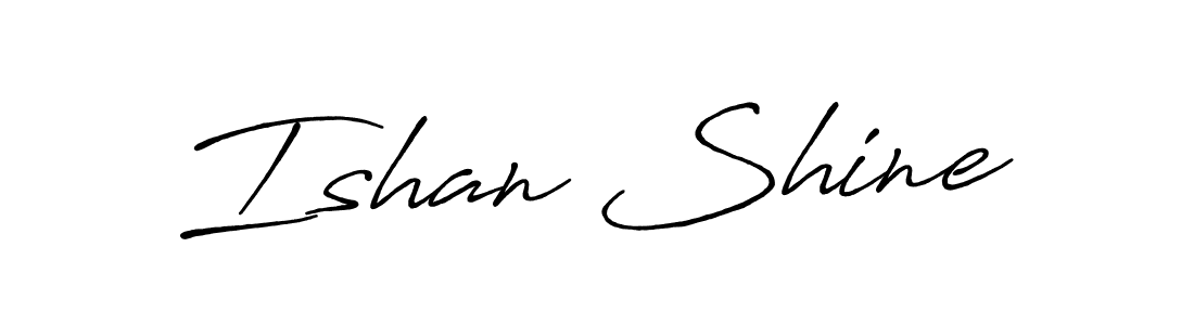 Once you've used our free online signature maker to create your best signature Antro_Vectra_Bolder style, it's time to enjoy all of the benefits that Ishan Shine name signing documents. Ishan Shine signature style 7 images and pictures png