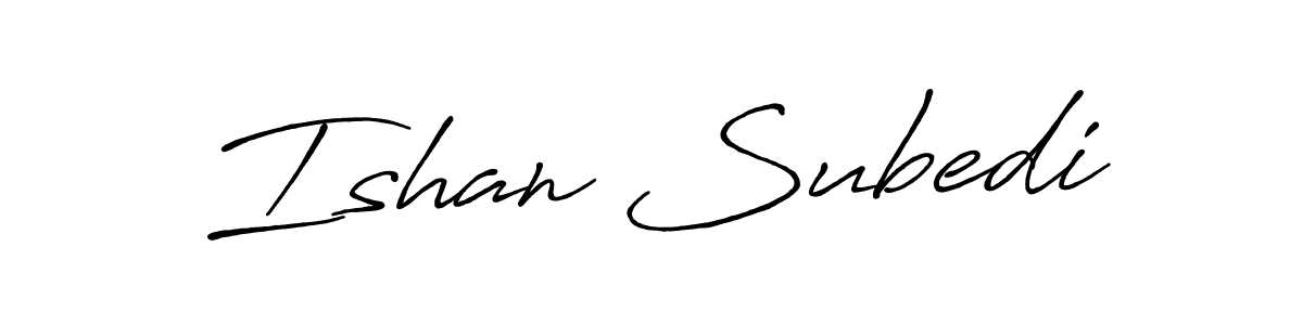 Use a signature maker to create a handwritten signature online. With this signature software, you can design (Antro_Vectra_Bolder) your own signature for name Ishan Subedi. Ishan Subedi signature style 7 images and pictures png
