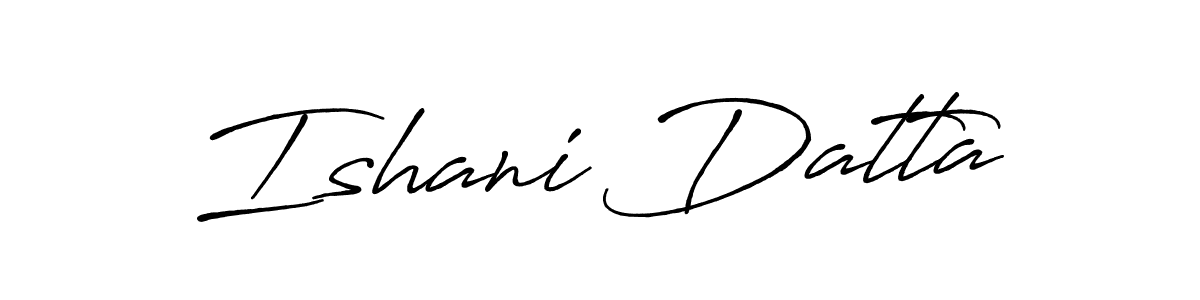 This is the best signature style for the Ishani Datta name. Also you like these signature font (Antro_Vectra_Bolder). Mix name signature. Ishani Datta signature style 7 images and pictures png