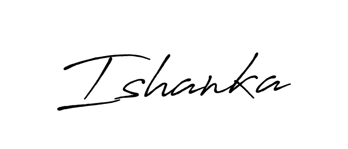 Also we have Ishanka name is the best signature style. Create professional handwritten signature collection using Antro_Vectra_Bolder autograph style. Ishanka signature style 7 images and pictures png