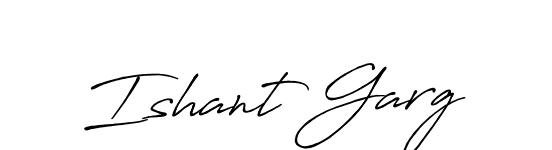 Create a beautiful signature design for name Ishant Garg. With this signature (Antro_Vectra_Bolder) fonts, you can make a handwritten signature for free. Ishant Garg signature style 7 images and pictures png