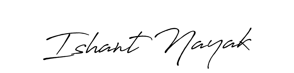 Make a short Ishant Nayak signature style. Manage your documents anywhere anytime using Antro_Vectra_Bolder. Create and add eSignatures, submit forms, share and send files easily. Ishant Nayak signature style 7 images and pictures png
