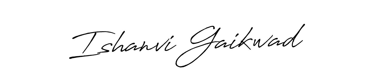 Also You can easily find your signature by using the search form. We will create Ishanvi Gaikwad name handwritten signature images for you free of cost using Antro_Vectra_Bolder sign style. Ishanvi Gaikwad signature style 7 images and pictures png