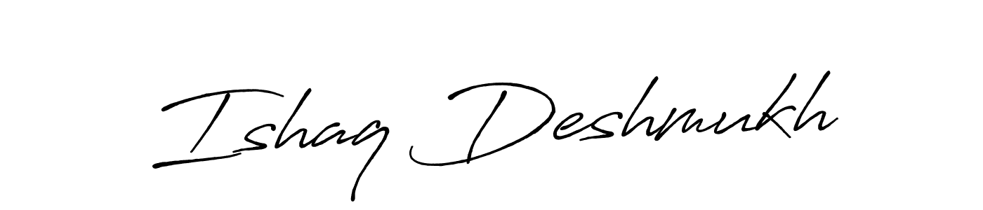 Design your own signature with our free online signature maker. With this signature software, you can create a handwritten (Antro_Vectra_Bolder) signature for name Ishaq Deshmukh. Ishaq Deshmukh signature style 7 images and pictures png