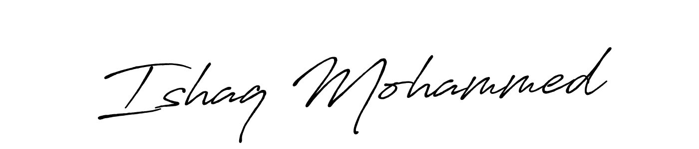 Design your own signature with our free online signature maker. With this signature software, you can create a handwritten (Antro_Vectra_Bolder) signature for name Ishaq Mohammed. Ishaq Mohammed signature style 7 images and pictures png
