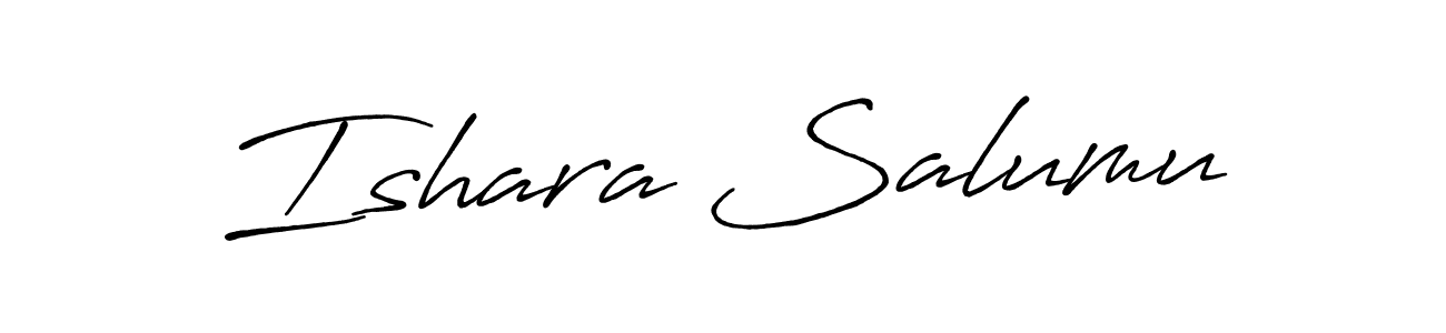 Make a short Ishara Salumu signature style. Manage your documents anywhere anytime using Antro_Vectra_Bolder. Create and add eSignatures, submit forms, share and send files easily. Ishara Salumu signature style 7 images and pictures png