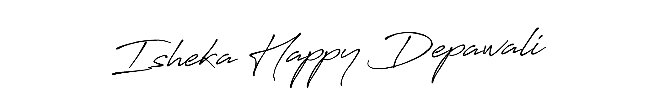 It looks lik you need a new signature style for name Isheka Happy Depawali. Design unique handwritten (Antro_Vectra_Bolder) signature with our free signature maker in just a few clicks. Isheka Happy Depawali signature style 7 images and pictures png