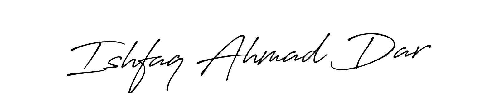 Also You can easily find your signature by using the search form. We will create Ishfaq Ahmad Dar name handwritten signature images for you free of cost using Antro_Vectra_Bolder sign style. Ishfaq Ahmad Dar signature style 7 images and pictures png