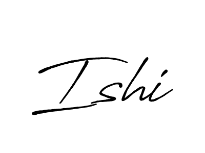 How to make Ishi name signature. Use Antro_Vectra_Bolder style for creating short signs online. This is the latest handwritten sign. Ishi signature style 7 images and pictures png