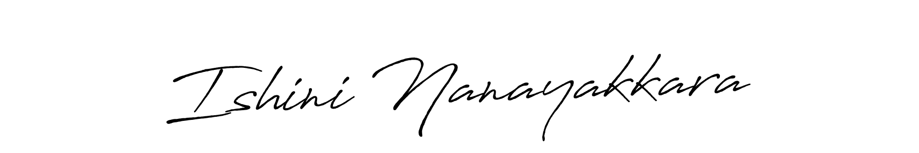 Make a beautiful signature design for name Ishini Nanayakkara. With this signature (Antro_Vectra_Bolder) style, you can create a handwritten signature for free. Ishini Nanayakkara signature style 7 images and pictures png