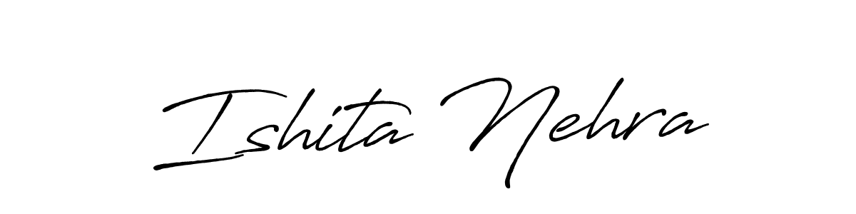 Make a short Ishita Nehra signature style. Manage your documents anywhere anytime using Antro_Vectra_Bolder. Create and add eSignatures, submit forms, share and send files easily. Ishita Nehra signature style 7 images and pictures png