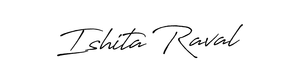 Use a signature maker to create a handwritten signature online. With this signature software, you can design (Antro_Vectra_Bolder) your own signature for name Ishita Raval. Ishita Raval signature style 7 images and pictures png