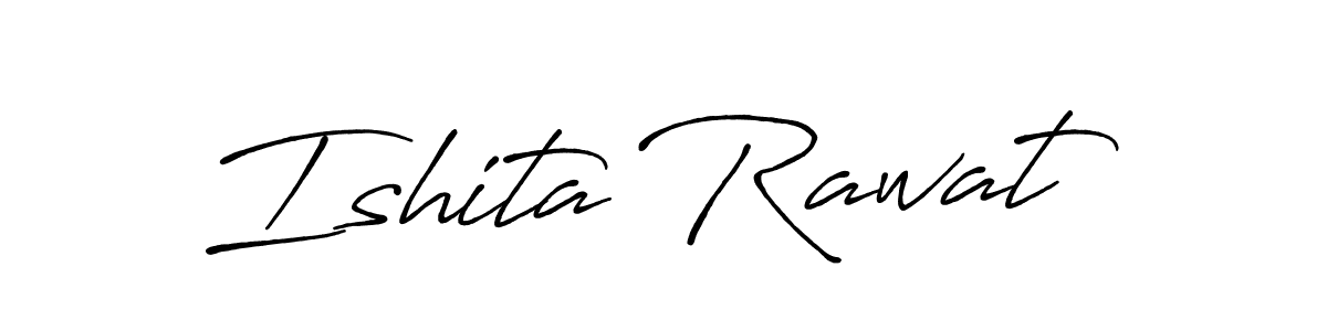 How to make Ishita Rawat name signature. Use Antro_Vectra_Bolder style for creating short signs online. This is the latest handwritten sign. Ishita Rawat signature style 7 images and pictures png