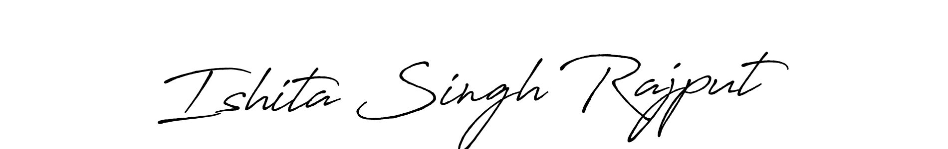 Make a beautiful signature design for name Ishita Singh Rajput. With this signature (Antro_Vectra_Bolder) style, you can create a handwritten signature for free. Ishita Singh Rajput signature style 7 images and pictures png