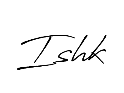 How to make Ishk signature? Antro_Vectra_Bolder is a professional autograph style. Create handwritten signature for Ishk name. Ishk signature style 7 images and pictures png