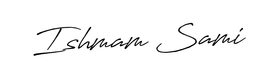 You should practise on your own different ways (Antro_Vectra_Bolder) to write your name (Ishmam Sami) in signature. don't let someone else do it for you. Ishmam Sami signature style 7 images and pictures png