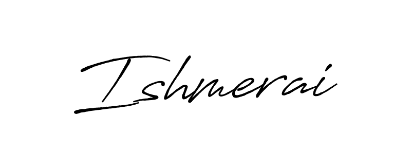 Create a beautiful signature design for name Ishmerai. With this signature (Antro_Vectra_Bolder) fonts, you can make a handwritten signature for free. Ishmerai signature style 7 images and pictures png