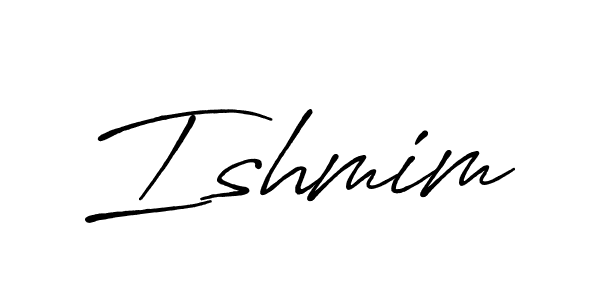 Ishmim stylish signature style. Best Handwritten Sign (Antro_Vectra_Bolder) for my name. Handwritten Signature Collection Ideas for my name Ishmim. Ishmim signature style 7 images and pictures png