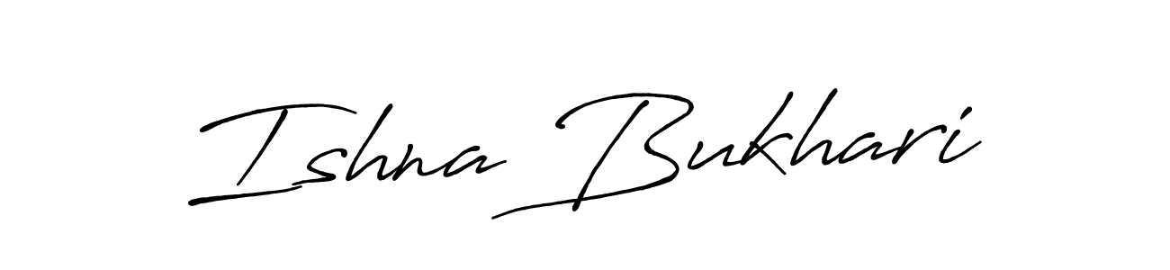 Once you've used our free online signature maker to create your best signature Antro_Vectra_Bolder style, it's time to enjoy all of the benefits that Ishna Bukhari name signing documents. Ishna Bukhari signature style 7 images and pictures png