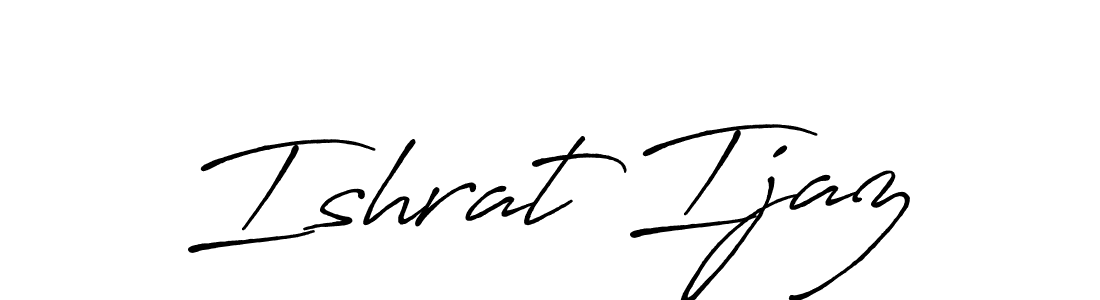 Make a beautiful signature design for name Ishrat Ijaz. With this signature (Antro_Vectra_Bolder) style, you can create a handwritten signature for free. Ishrat Ijaz signature style 7 images and pictures png