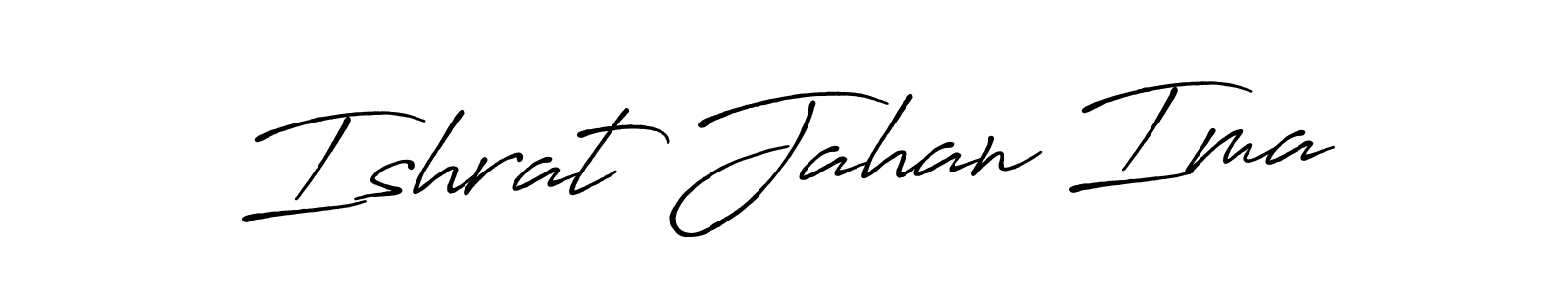 Design your own signature with our free online signature maker. With this signature software, you can create a handwritten (Antro_Vectra_Bolder) signature for name Ishrat Jahan Ima. Ishrat Jahan Ima signature style 7 images and pictures png