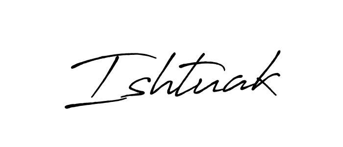 if you are searching for the best signature style for your name Ishtuak. so please give up your signature search. here we have designed multiple signature styles  using Antro_Vectra_Bolder. Ishtuak signature style 7 images and pictures png