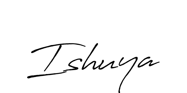 How to make Ishuya name signature. Use Antro_Vectra_Bolder style for creating short signs online. This is the latest handwritten sign. Ishuya signature style 7 images and pictures png