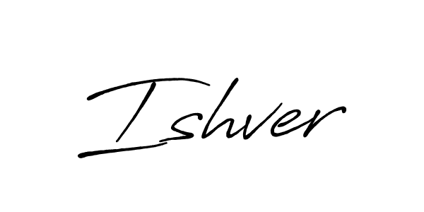 Design your own signature with our free online signature maker. With this signature software, you can create a handwritten (Antro_Vectra_Bolder) signature for name Ishver. Ishver signature style 7 images and pictures png