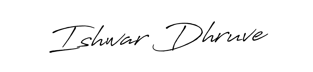 Also we have Ishwar Dhruve name is the best signature style. Create professional handwritten signature collection using Antro_Vectra_Bolder autograph style. Ishwar Dhruve signature style 7 images and pictures png