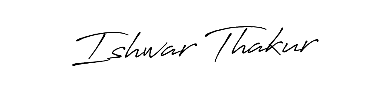 Also we have Ishwar Thakur name is the best signature style. Create professional handwritten signature collection using Antro_Vectra_Bolder autograph style. Ishwar Thakur signature style 7 images and pictures png