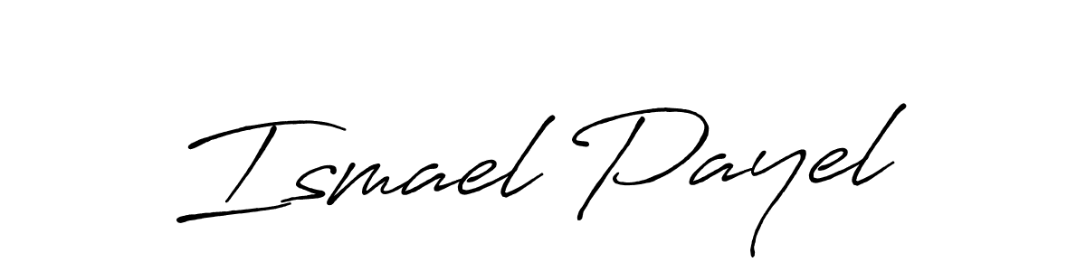 Once you've used our free online signature maker to create your best signature Antro_Vectra_Bolder style, it's time to enjoy all of the benefits that Ismael Payel name signing documents. Ismael Payel signature style 7 images and pictures png
