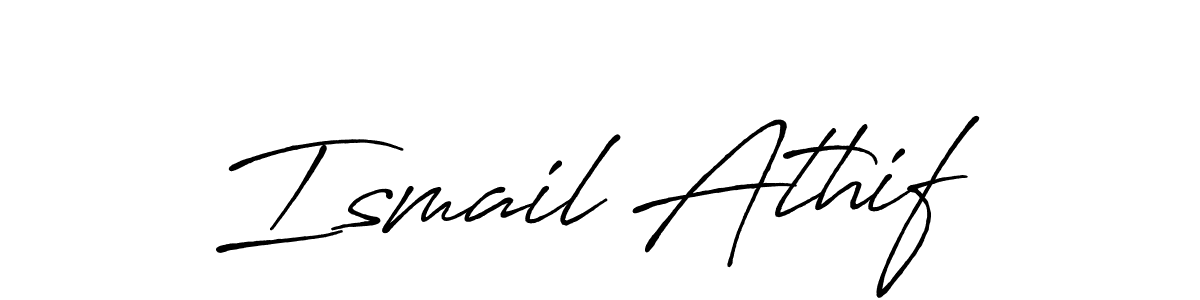 How to make Ismail Athif name signature. Use Antro_Vectra_Bolder style for creating short signs online. This is the latest handwritten sign. Ismail Athif signature style 7 images and pictures png