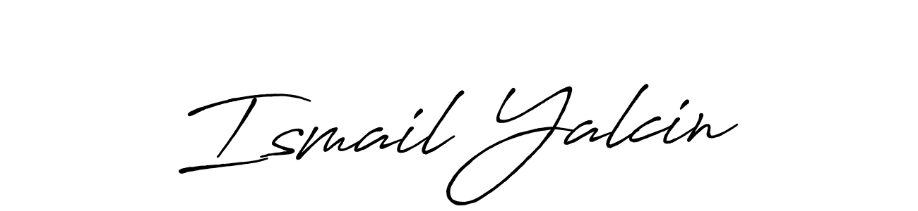 Ismail Yalcin stylish signature style. Best Handwritten Sign (Antro_Vectra_Bolder) for my name. Handwritten Signature Collection Ideas for my name Ismail Yalcin. Ismail Yalcin signature style 7 images and pictures png