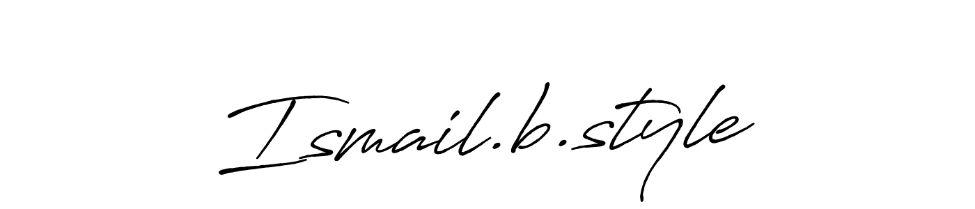 How to make Ismail.b.style signature? Antro_Vectra_Bolder is a professional autograph style. Create handwritten signature for Ismail.b.style name. Ismail.b.style signature style 7 images and pictures png