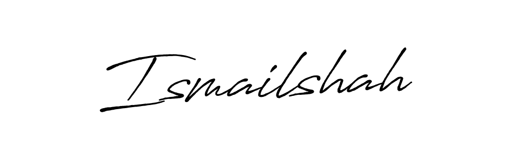 Ismailshah stylish signature style. Best Handwritten Sign (Antro_Vectra_Bolder) for my name. Handwritten Signature Collection Ideas for my name Ismailshah. Ismailshah signature style 7 images and pictures png