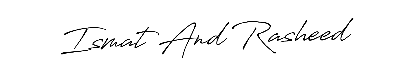 How to make Ismat And Rasheed name signature. Use Antro_Vectra_Bolder style for creating short signs online. This is the latest handwritten sign. Ismat And Rasheed signature style 7 images and pictures png