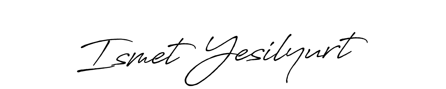 Make a beautiful signature design for name Ismet Yesilyurt. With this signature (Antro_Vectra_Bolder) style, you can create a handwritten signature for free. Ismet Yesilyurt signature style 7 images and pictures png