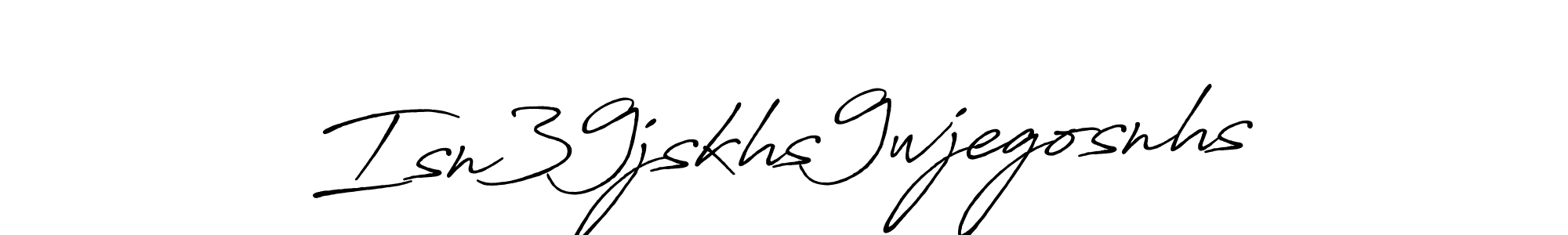 Create a beautiful signature design for name Isn39jskhs9wjegosnhs. With this signature (Antro_Vectra_Bolder) fonts, you can make a handwritten signature for free. Isn39jskhs9wjegosnhs signature style 7 images and pictures png