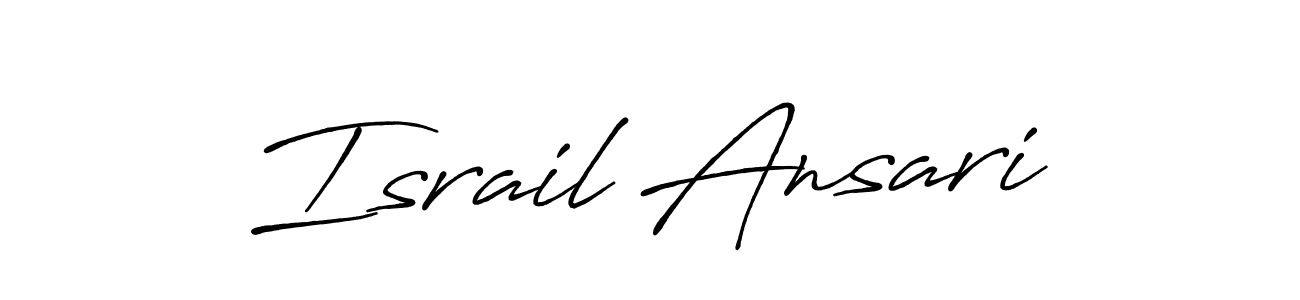 Design your own signature with our free online signature maker. With this signature software, you can create a handwritten (Antro_Vectra_Bolder) signature for name Israil Ansari. Israil Ansari signature style 7 images and pictures png