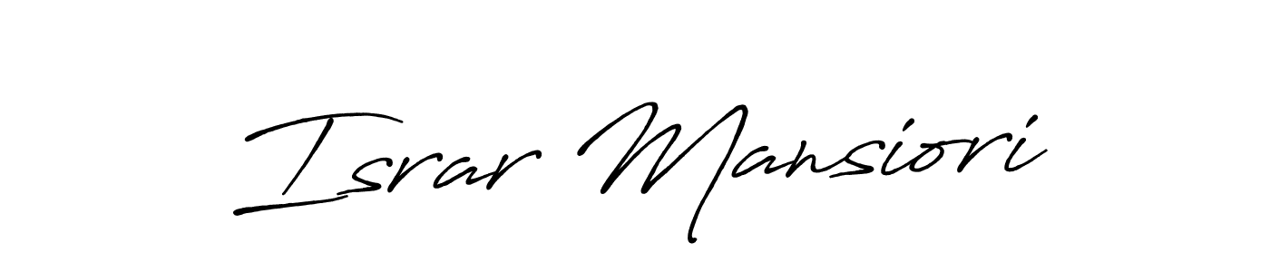 Make a beautiful signature design for name Israr Mansiori. Use this online signature maker to create a handwritten signature for free. Israr Mansiori signature style 7 images and pictures png